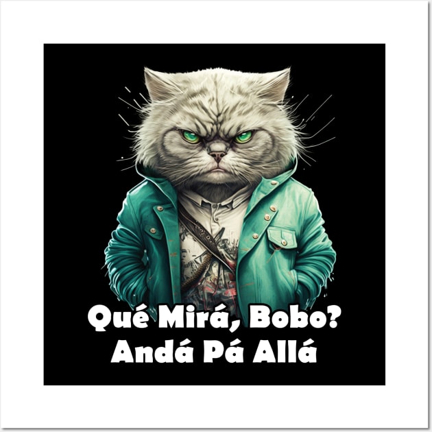 Que miras bobo funny angry cat Wall Art by S-Log